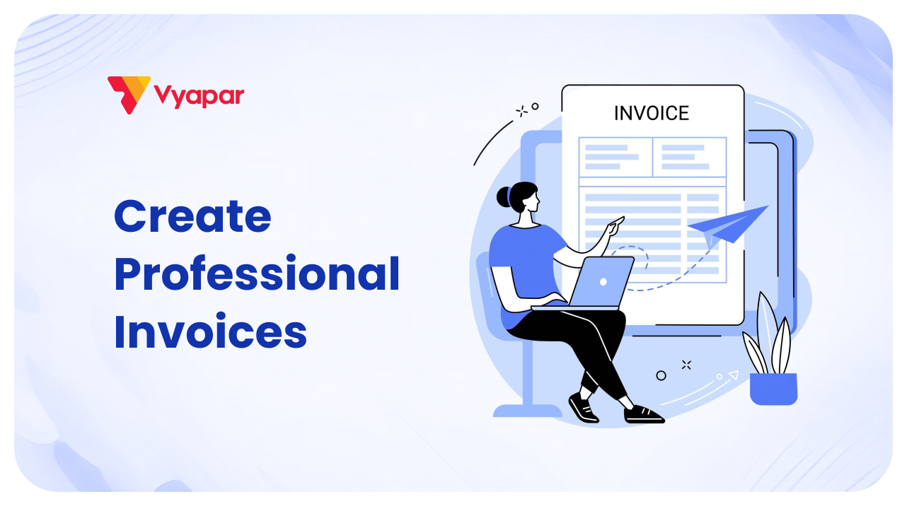 Make Your Invoices More Professional With New Invoice Themes in Vyapar
