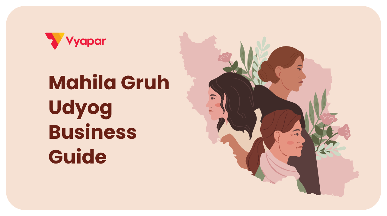 How to Start Mahila Gruh Udyog