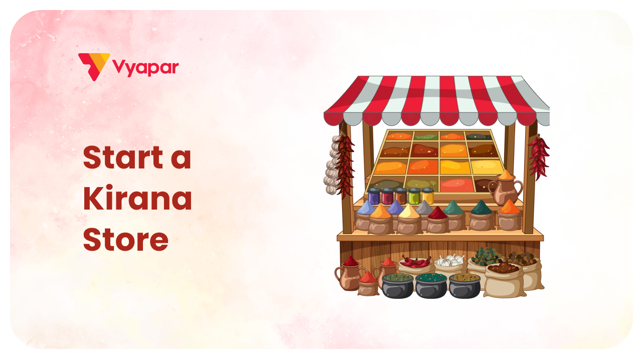 How to Start a Departmental Store/Kirana Shop in India