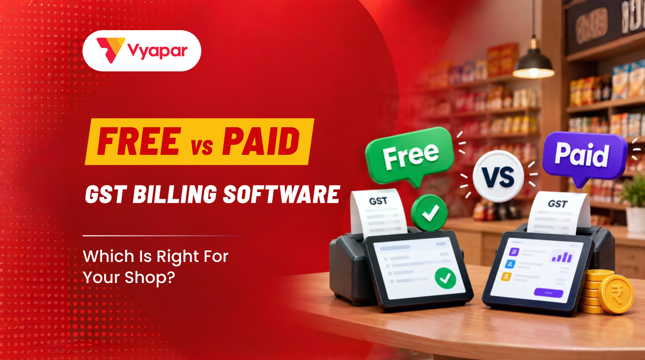 Free vs Paid GST Billing Software: Which Is Right for Your Shop?