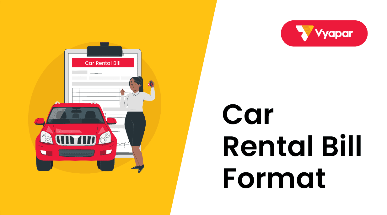 Car Rental Bill Format Get Your Expenses in Order