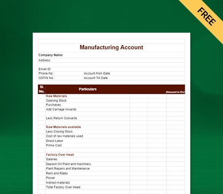 Download Best Manufacturing Account Format in Excel