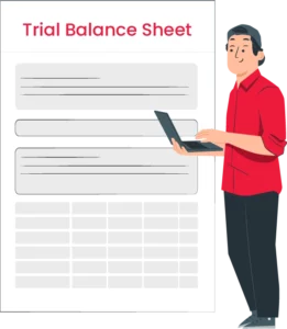Prepare Trial Balance Sheets
