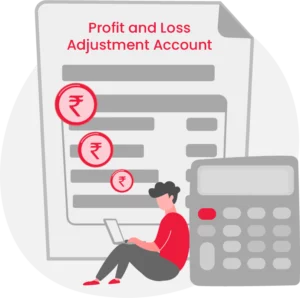 Define Profit And Loss Adjustment Account?