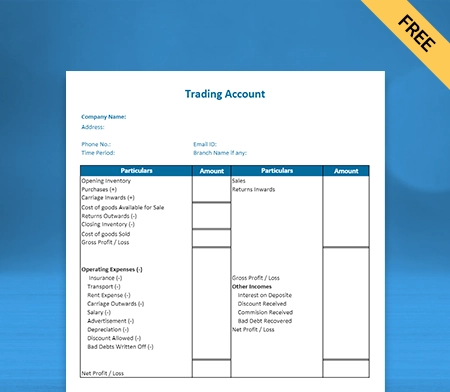 Trading Account Format : Financial Tracking Made Easy