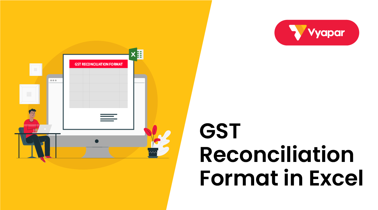 GST Reconciliation Format in Excel Boost Productivity