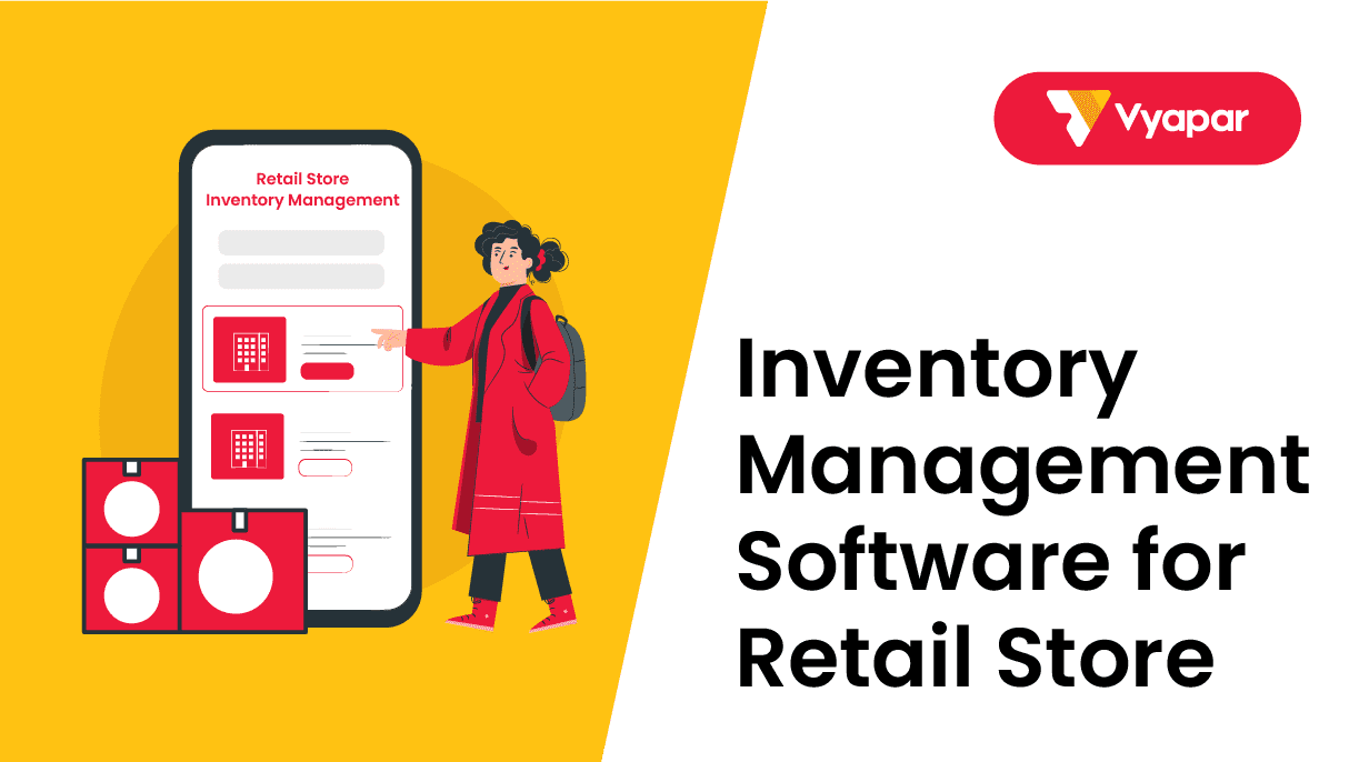 Inventory Management Software For Retail Store