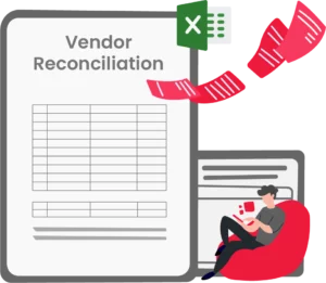  Vendor Reconciliation Process?