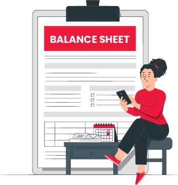 General Instructions for Preparation of Vertical Balance Sheet: