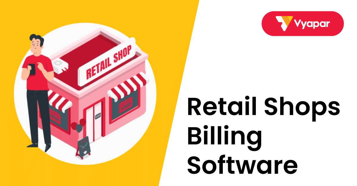 <strong>Retail Shop Billing Software</strong>