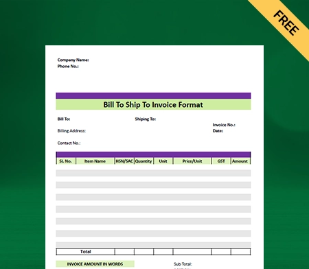 Bill to Ship To Invoice Format in Excel
