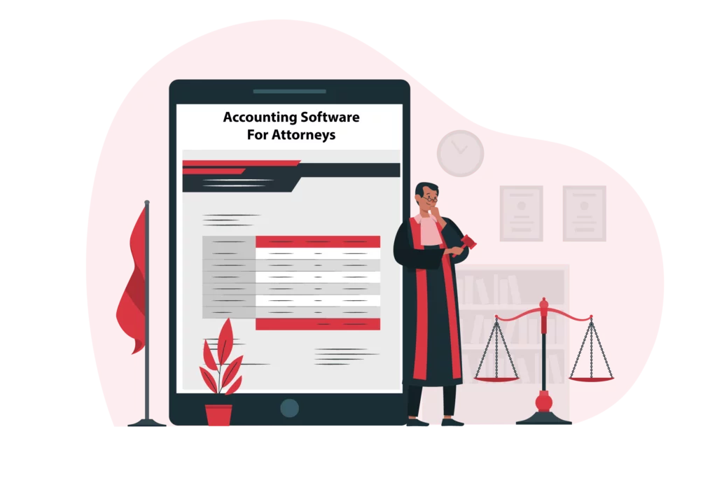 Types Of Accounting Software For Attorneys