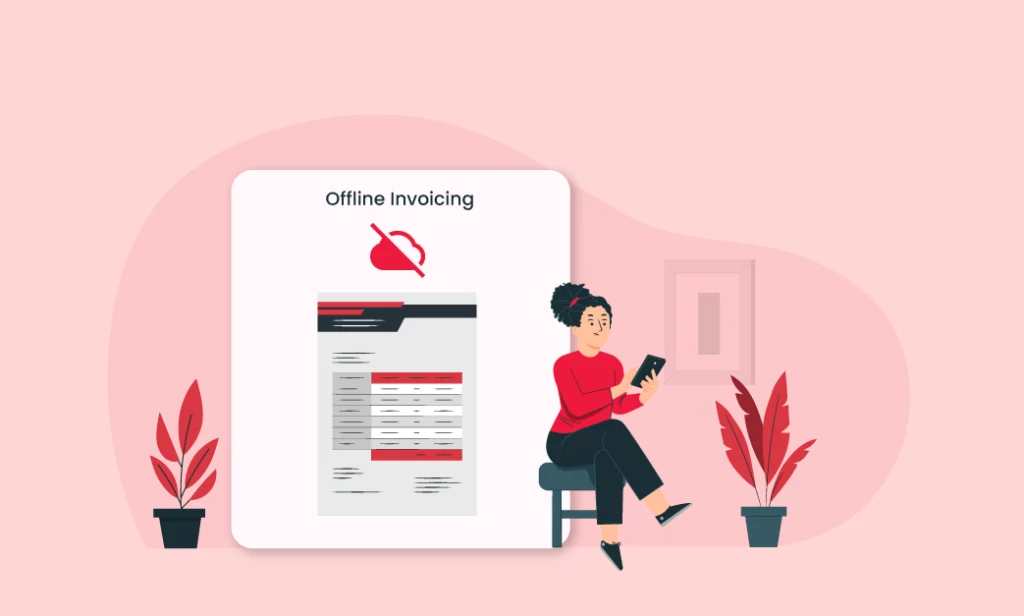 Offline Invoicing