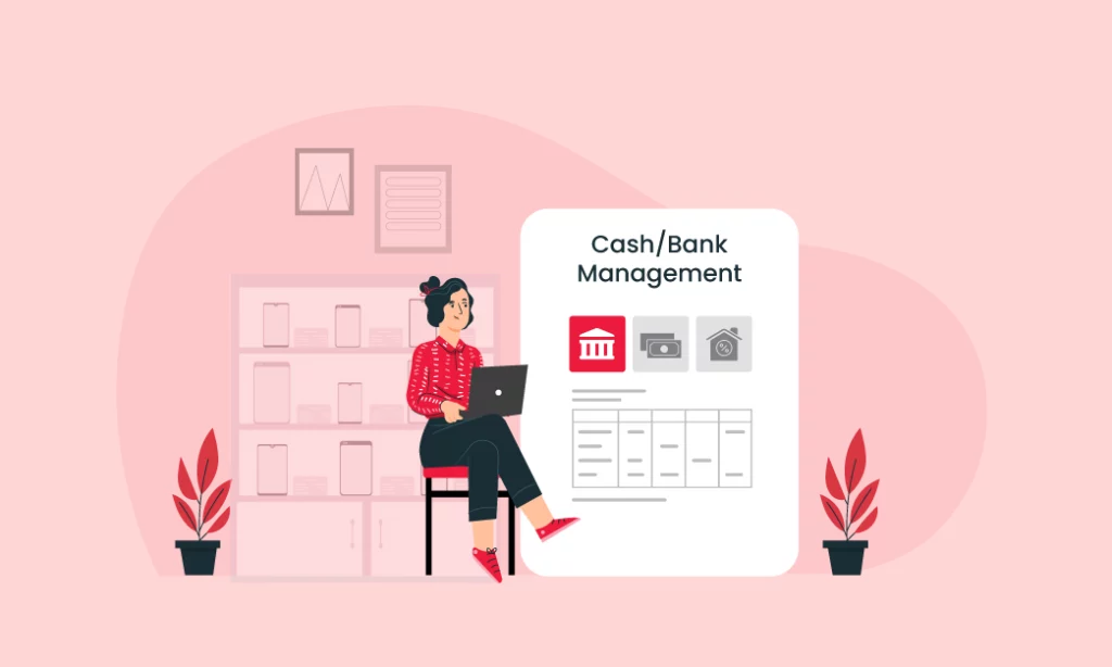 Cash/bank Management