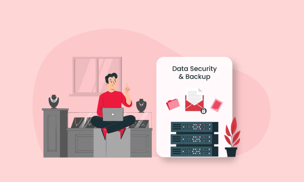Data Security and Backup Data Security and Backup