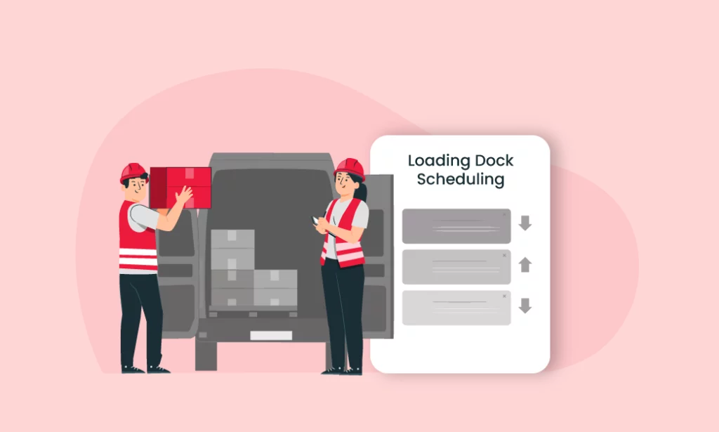 Loading Dock Scheduling