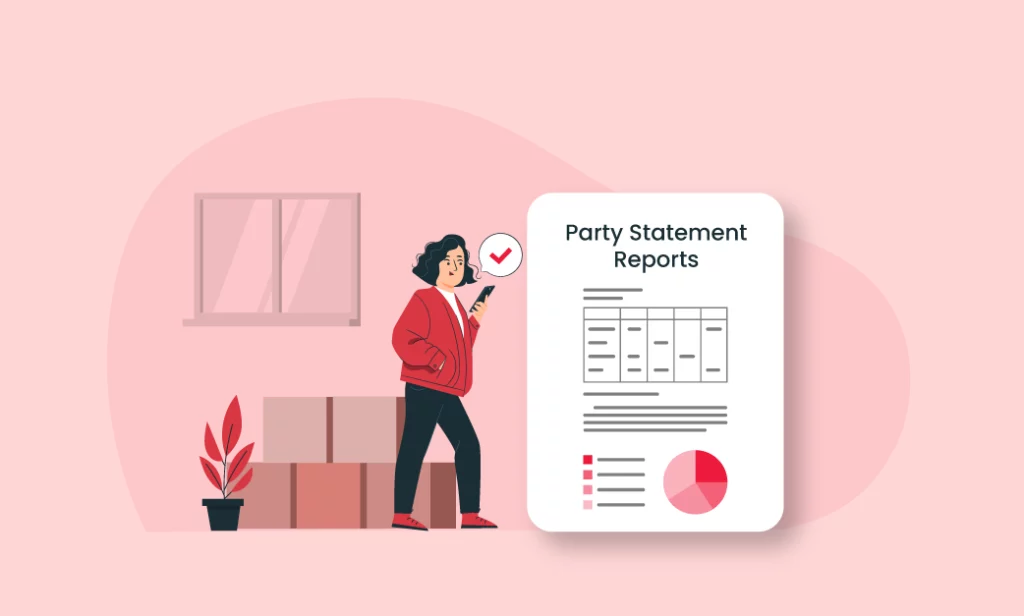 Party Statement Reports feature