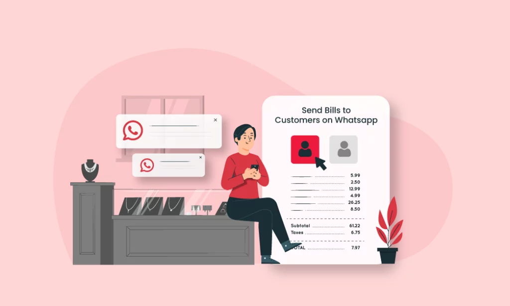 Send Bills to Customers On Whatsapp Send Bills to Customers On Whatsapp