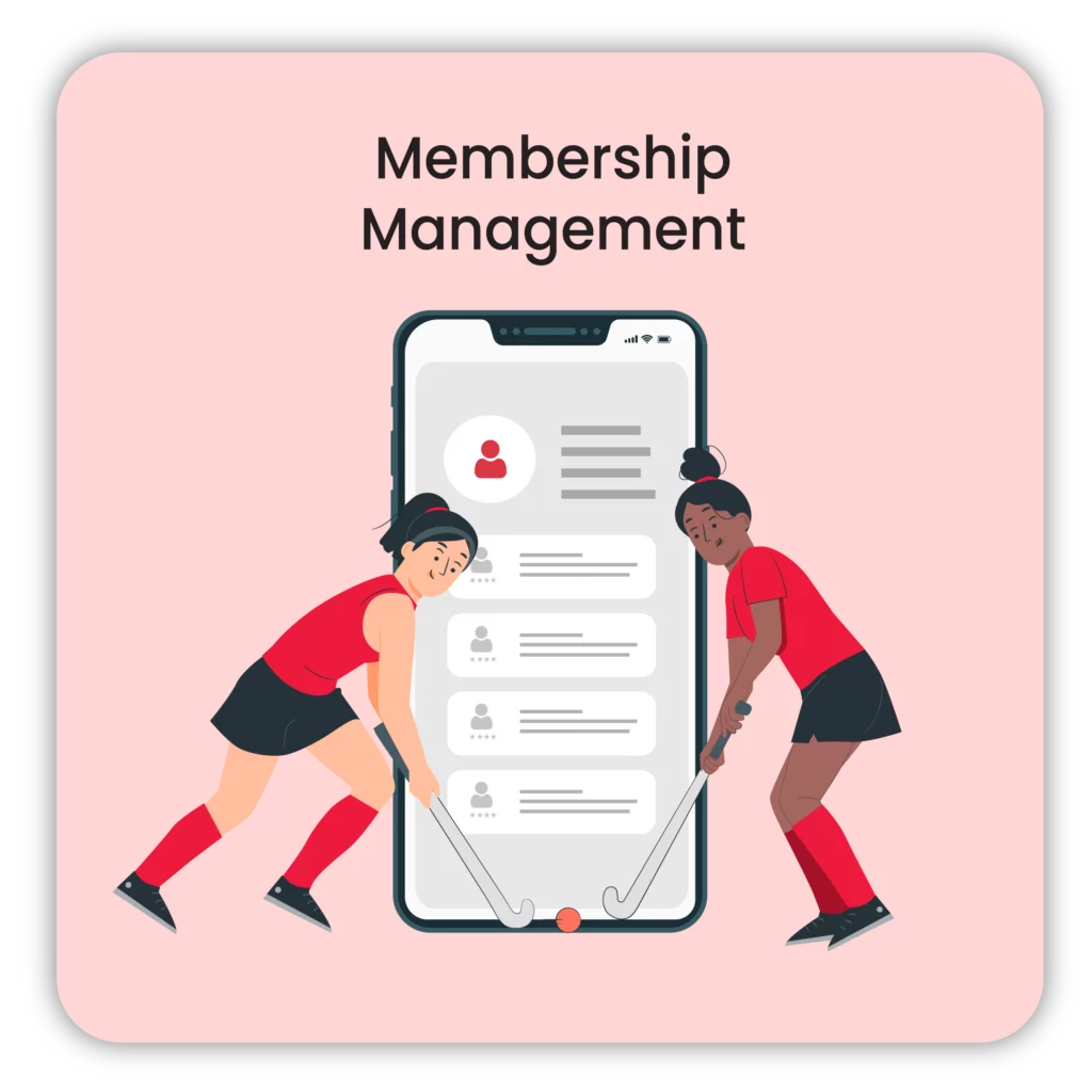 Membership Management: