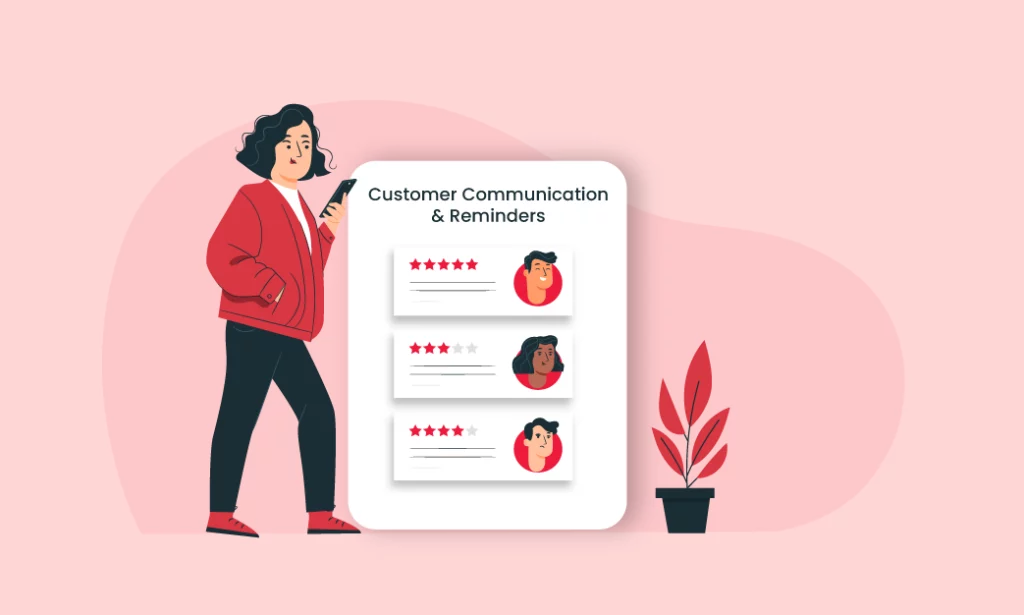 Customer Communication And Reminders