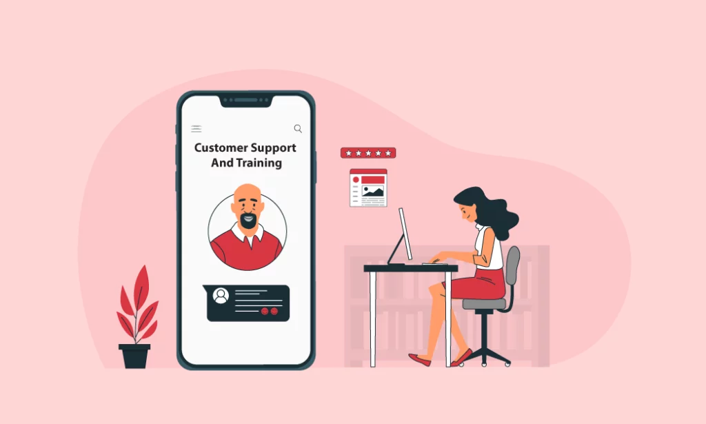 Customer Support And Training