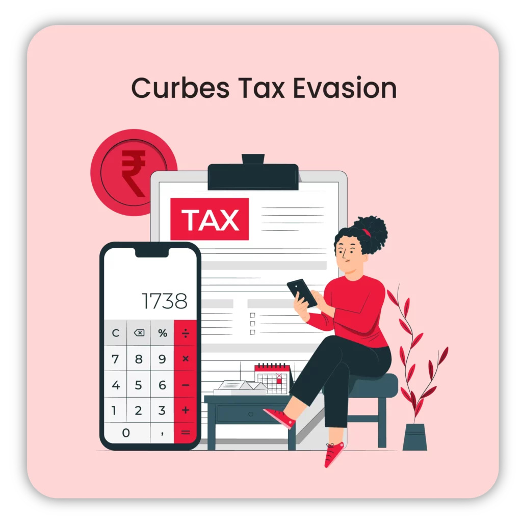 Curbs Tax Evasion