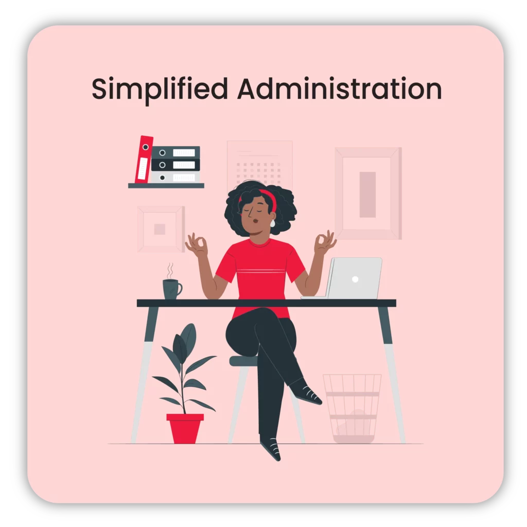 Simplified Administration