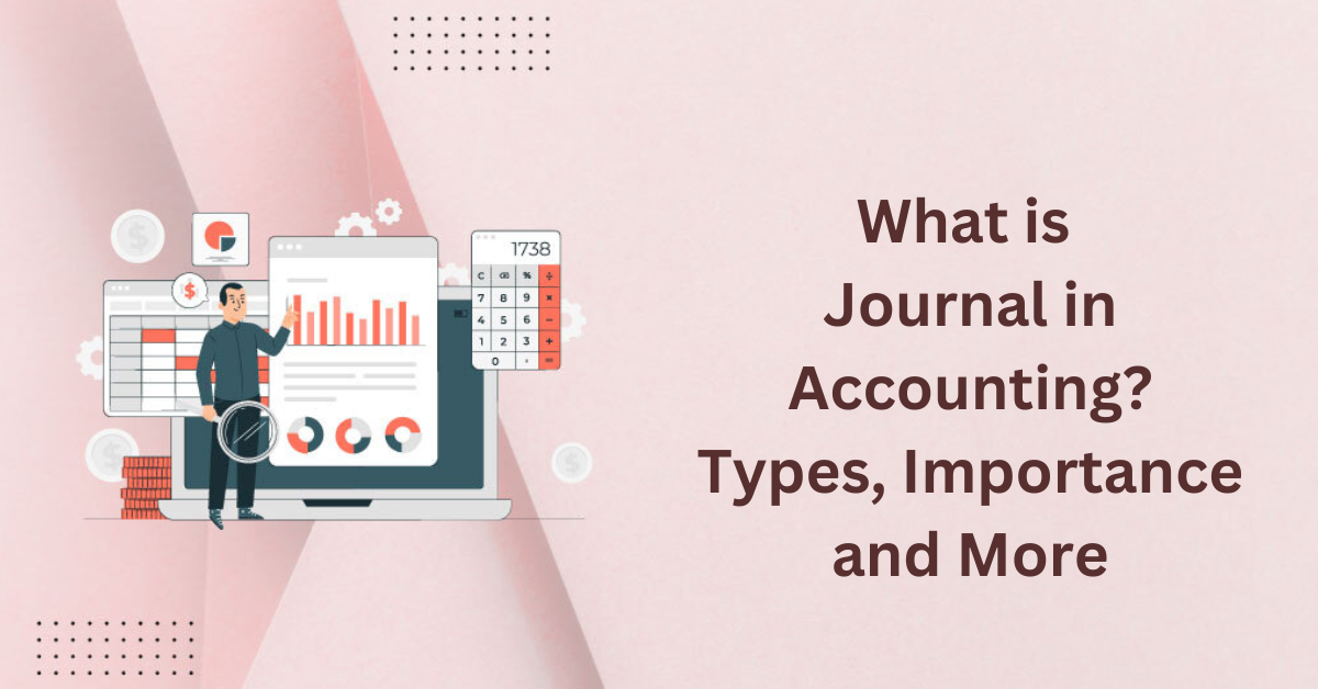 What is Journal in Accounting