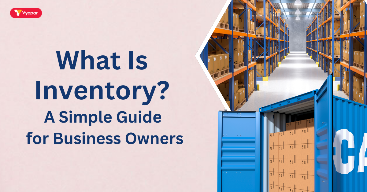 What Is Inventory