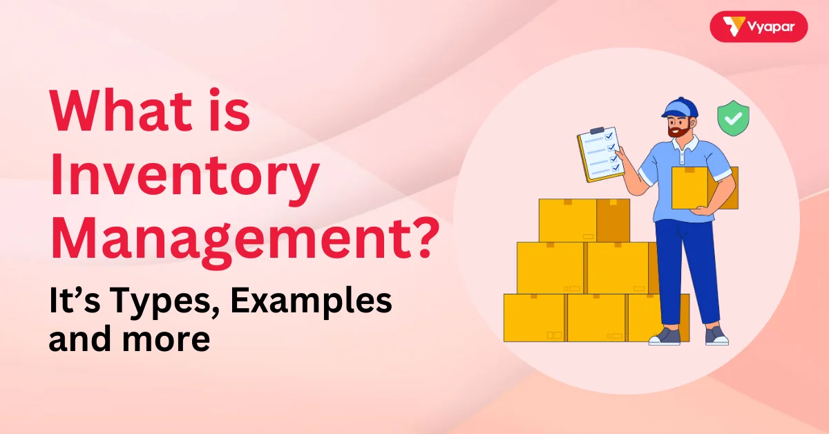 What is Inventory Management?