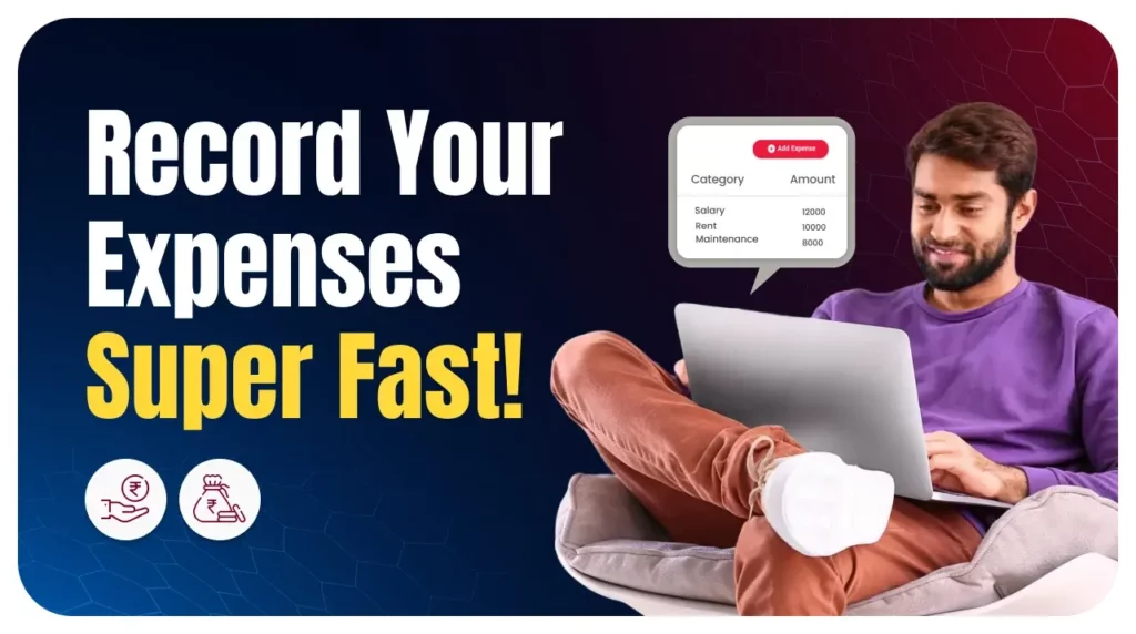 Record Your Expenses Super Fast!