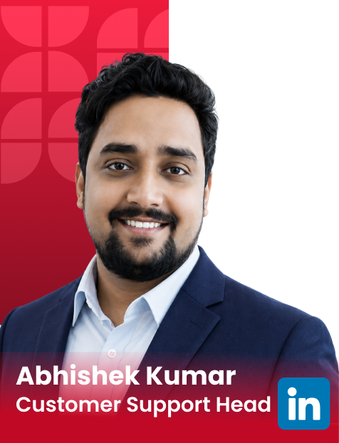 Abhishek Kumar — Customer Support Head
